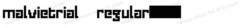 malvietrial regular字体转换